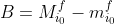 \ B = {{M_{i_0}^f} - {{m_{i_0}^f}